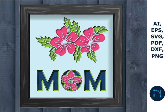 Mother’s Day Shadow Box Design 3d SVG